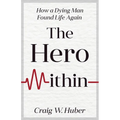 The Hero Within - Paperback