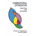 Combinatorial Optimization: Algorithms and Complexity - Paperback