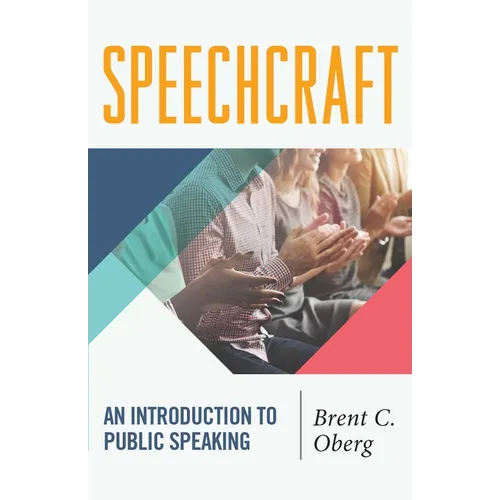 Speechcraft: An Introduction to Public Speaking - Paperback