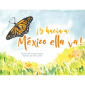 ¡Y hacia a México ella va! - Paperback