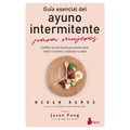 Guia Esencial del Ayuno Intermitente Para Mujeres - Paperback