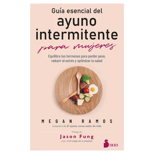 Guia Esencial del Ayuno Intermitente Para Mujeres - Paperback