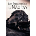 Los ferrocarriles en México - Hardcover