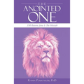 The Anointed One: 350 Reasons Jesus Is the Messiah - Paperback