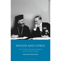 Britain and Cyprus: Key Themes and Documents Since World War II - Paperback