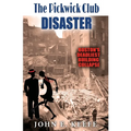 The Pickwick Club Disaster: Boston's Deadliest Building Collapse - Paperback