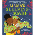 Mama's Sleeping Scarf - Hardcover