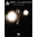 Eric Clapton Anthology Guitar Songbook with Advanced Tab Sheet Music with Note-For-Note Transcriptions Rock Blues Guitar Collection for Students Teach - Paperback