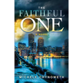The Faithful One - Paperback