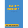 Diversity Management: Global and Interdisciplinary Perspectives - Paperback