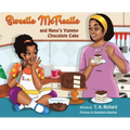 Sweetie McTreatie and Nana's Yummy Chocolate Cake - Hardcover