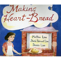 Making Heart-Bread - Hardcover