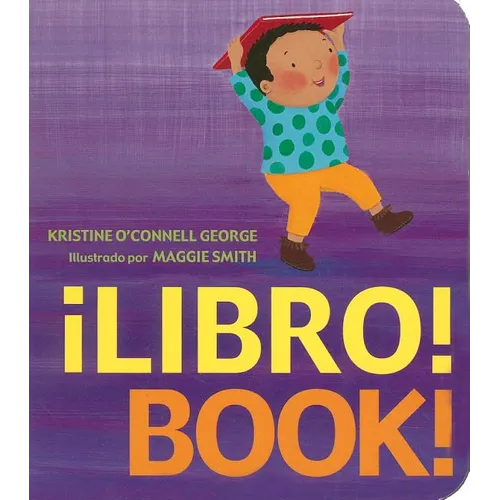 ¡Libro!/Book!: Bilingual English-Spanish - Board Book