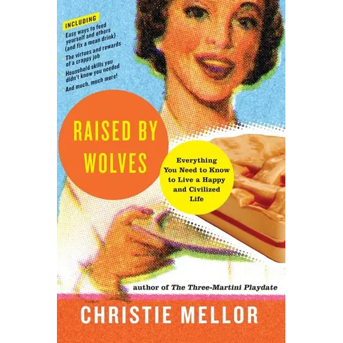 Raised by Wolves - Paperback