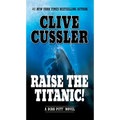 Raise the Titanic! - Mass Market Paperbound