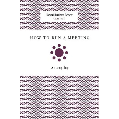 How to Run a Meeting - Paperback