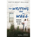 The Writing on the Wall - Paperback