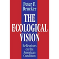 The Ecological Vision: Reflections on the American Condition - Paperback