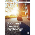 Sport and Exercise Psychology - Paperback