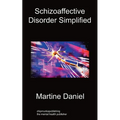 Schizoaffective Disorder Simplified - Paperback
