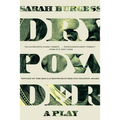 Dry Powder: A Play - Paperback