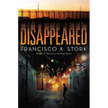 Disappeared - Hardcover