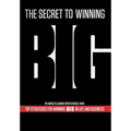 The Secret to Winning Big - Hardcover