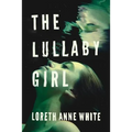The Lullaby Girl - Paperback