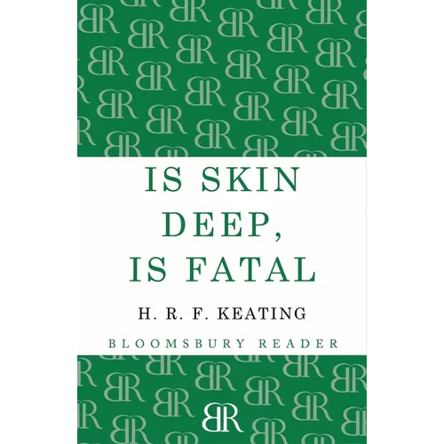Is Skin Deep, Is Fatal - Paperback