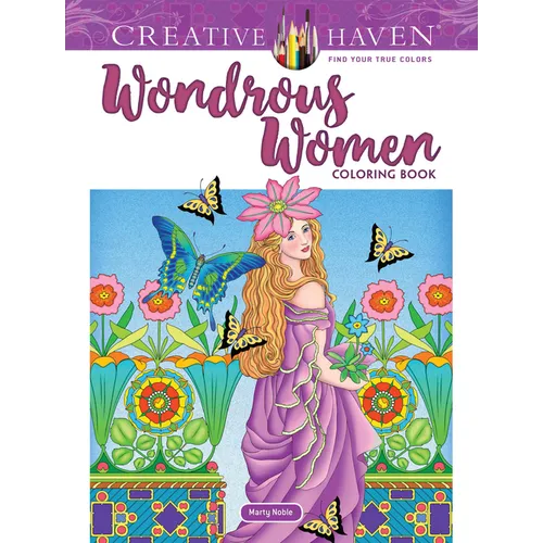 Creative Haven Wondrous Women Coloring Book - Paperback