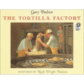 The Tortilla Factory - Hardcover