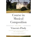 Course in Musical Composition, Volume 1 - Hardcover