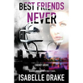 Cherry Grove: Best Friends Never - Paperback