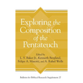 Exploring the Composition of the Pentateuch - Hardcover