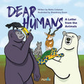 Dear Humans: A Letter from the Animals - Paperback