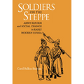 Soldiers on the Steppe - Hardcover