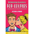 Relationship Questions for Couples: Build a trusted and emotional intimacy - Paperback