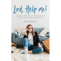 Lord, Help Me! - Paperback