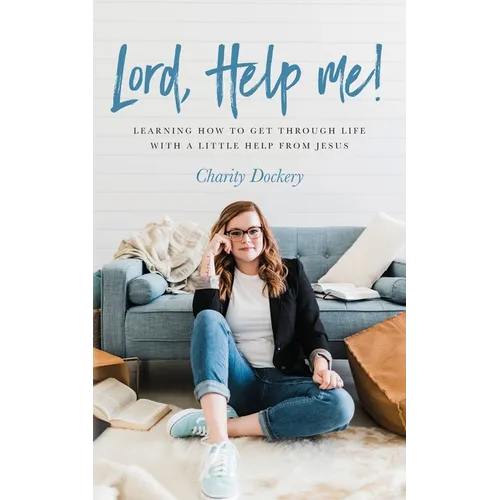 Lord, Help Me! - Paperback