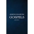 Anglo-Saxon Gospels - Paperback