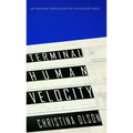 Terminal Human Velocity - Paperback