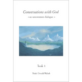 Conversations with God: An Uncommon Dialogue, Book 1 - Hardcover