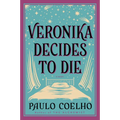 Veronika Decides to Die: A Novel of Redemption - Paperback