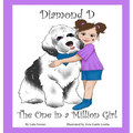 Diamond D The One in a Million Girl - Hardcover