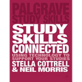 Study Skills Connected: Using Technology to Support Your Studies - Paperback