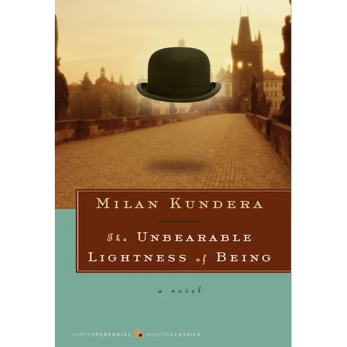 The Unbearable Lightness of Being - Paperback