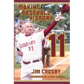 11: Making Baseball History - Paperback