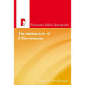 The Authenticity of 2 Thessalonians - Paperback