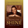 The Strength to Shine - Paperback