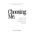 Choosing Me - Paperback